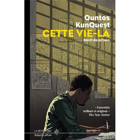 Cette vie-là - Récit de prison