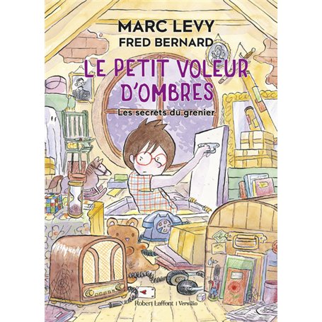 Le Petit Voleur d'ombres - Les Secrets du grenier