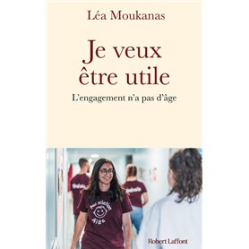 Je veux être utile - L'engagement n'a pas d'âge