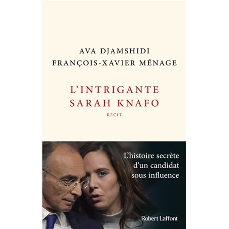 L'Intrigante Sarah Knafo