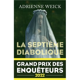 La Septième Diabolique - Grand Prix des Enquêteurs 2022