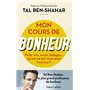 Mon cours de bonheur - Philo, éco, socio, biologie... qu'est-ce qui nous rend heureux ?