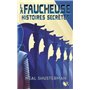 La Faucheuse - Histoires secrètes