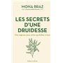 Les Secrets d'une druidesse - Une sagesse pour notre quotidien à tous