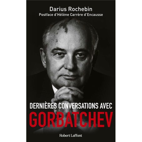 Dernières conversations avec Gorbatchev