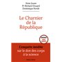 Le Charnier de la République - L'enquête inédite sur le don des corps à la science