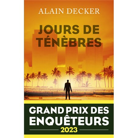 Jours de ténèbres - Grand Prix des Enquêteurs 2023