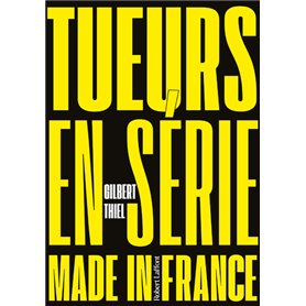 Tueurs en série made in France