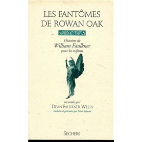 Les fantômes de Rowan Oak