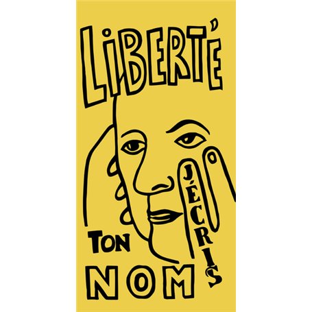 Liberté j'écris ton nom - NE 2022