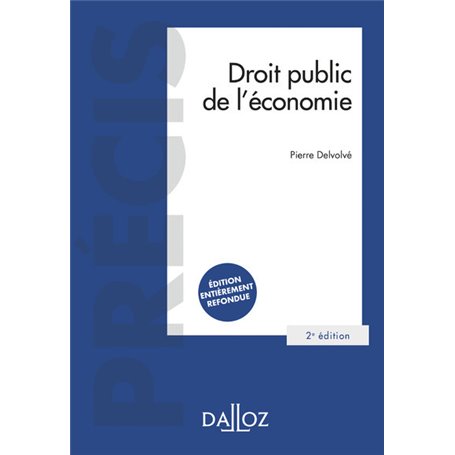 Droit public de l'économie. 2e éd.