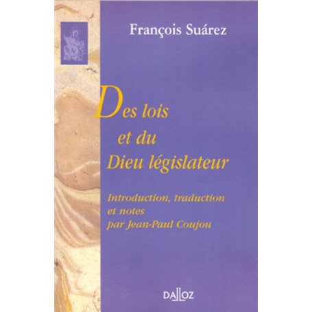 Des lois et du Dieu législateur. 1re traduction française - 1re traduction de l'édition de 1856 et d