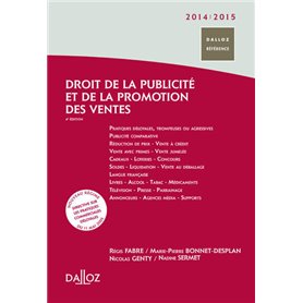 Droit de la publicité et de la promotion des ventes 2014/2015. 4e éd.