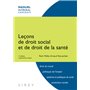 Leçons de droit social et de droit de la santé. 2e éd.