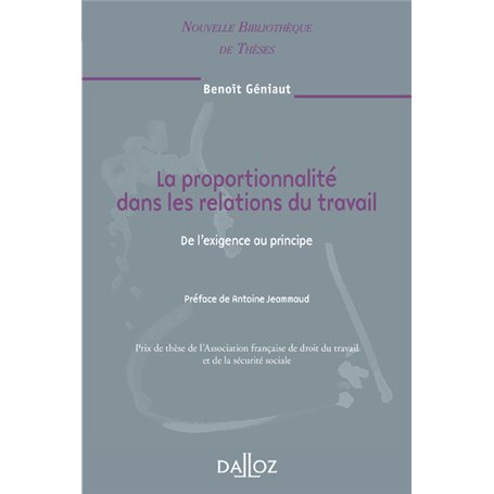 La proportionnalité dans les relations du travail - Volume 86 De l'exigence au principe