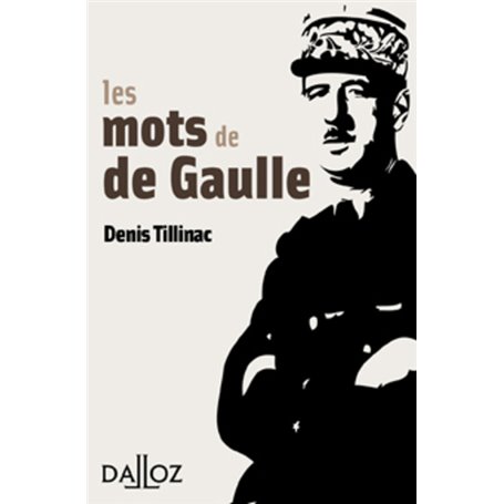 Les mots de de Gaulle