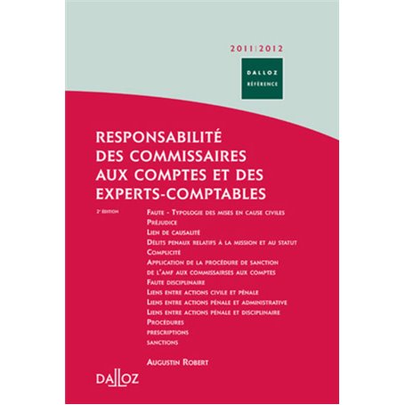 Responsabilité des commissaires aux comptes et des experts-comptables 2011/2012. 2e éd.