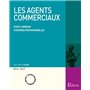 Les agents commerciaux 2016/2017. 7e éd. - Statut juridique . Stratégies professionnelles