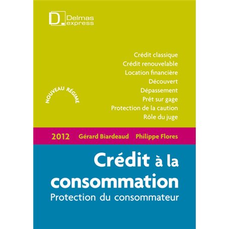 Crédit à la consommation 2012 - Protection du consommateur