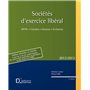 Sociétés d'exercice libéral 2012/2013. 6e éd. - SPFPL . Création . Gestion . Evolution