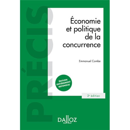 Économie et politique de la concurrence. 2e éd.