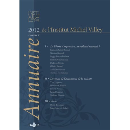 Annuaire de l'Institut Michel Villey 2012 - Volume 4