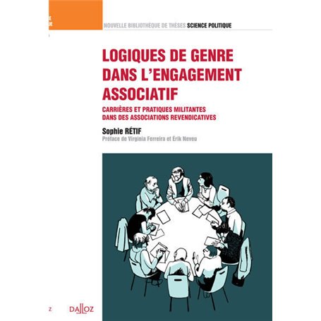 Logiques de genre dans l'engagement associatif - Vol 24 Carrières et pratiques militantes