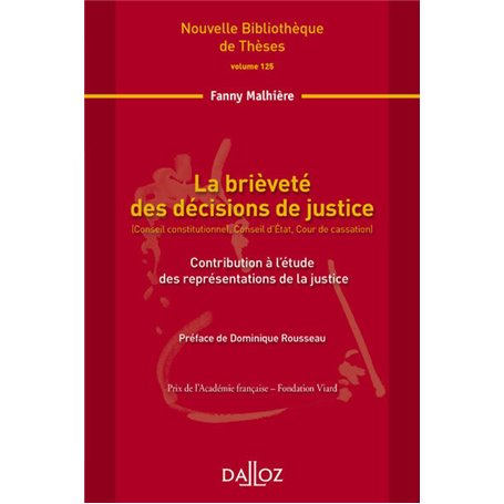 La brièveté des décisions de justice - Vol125 (Conseil constitutionnel/d'Etat, Cour de cassation)