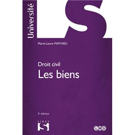 Droit civil. Les biens. 3e éd.