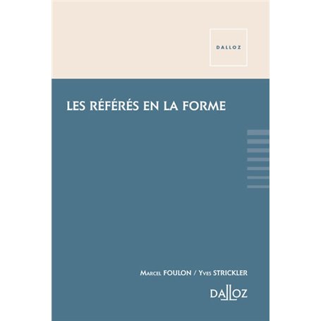 Les référés en la forme