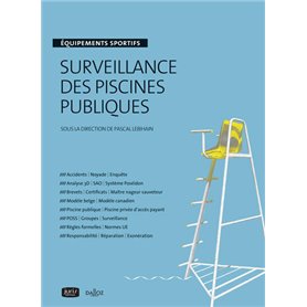 Surveillance des piscines publiques - Équipements sportifs