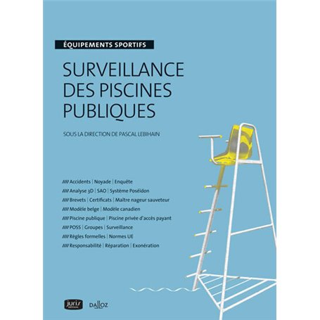 Surveillance des piscines publiques - Équipements sportifs