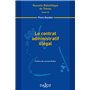 Le contrat administratif illégal - Volume 131