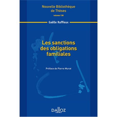 Les sanctions des obligations familiales - Volume 138