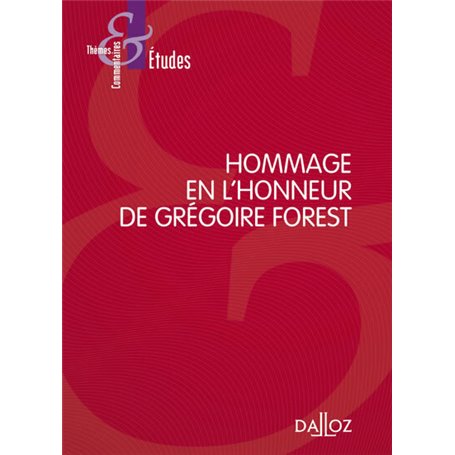 Hommage en l'honneur de Grégoire Forest