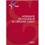 Hommage en l'honneur de Grégoire Forest