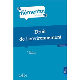 Droit de l'environnement - Les mémentos