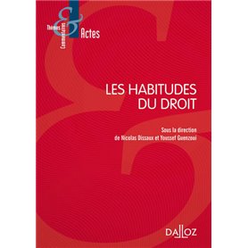 Les habitudes du droit