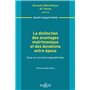 La distinction des avantages matrimoniaux et des donations entre époux - Vol 146 Essai