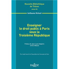 Enseigner le droit public à Paris sous la Troisième République - Volume 150