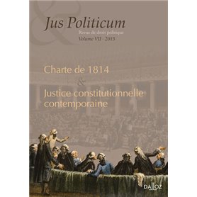 La justice constitutionnelle contemporaine - Jus politicum VII - Volume 7