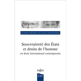 Souveraineté des Etats et droits de l'homme en droit international contemporain