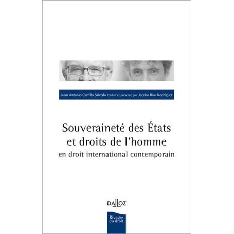 Souveraineté des Etats et droits de l'homme en droit international contemporain