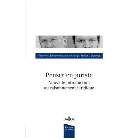 Penser en juriste - Nouvelle introduction au raisonnement juridique