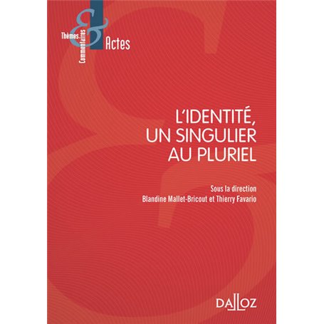 L'identité, un singulier au pluriel