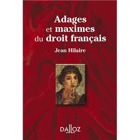 Adages et maximes du droit français. 2e éd.