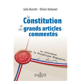 La Constitution et ses grands articles commentés