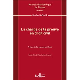 La charge de la preuve en droit civil - Volume 153