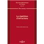 La répétition d'infractions - Volume 157