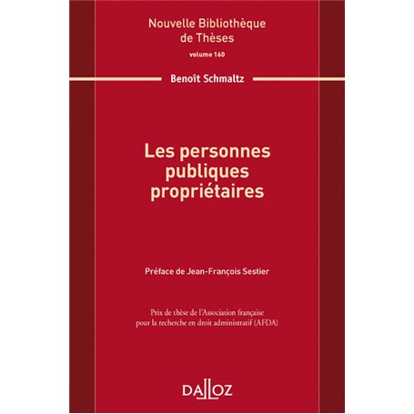 Les personnes publiques propriétaires - Volume 160